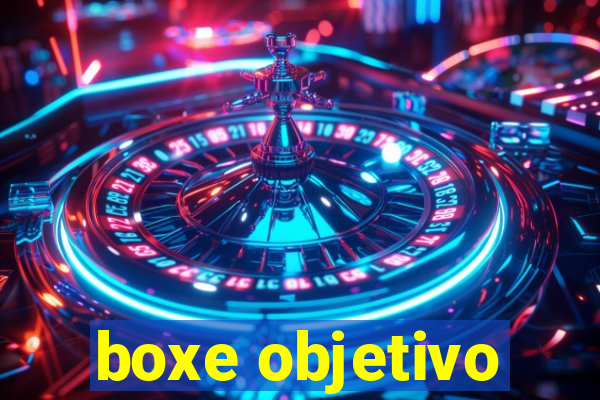 boxe objetivo